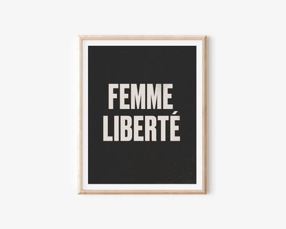 "Femme Liberté" Print