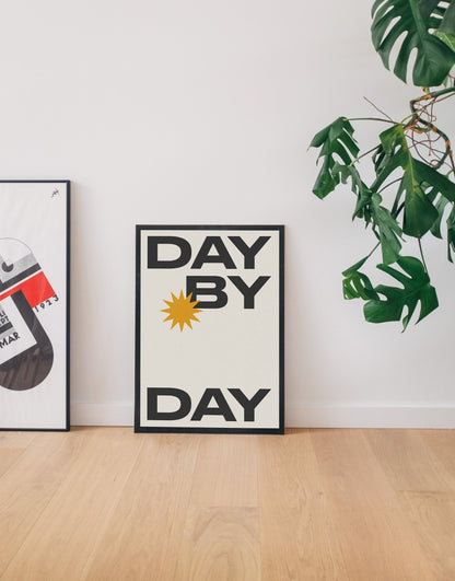 "Day By Day" Affirmation Print