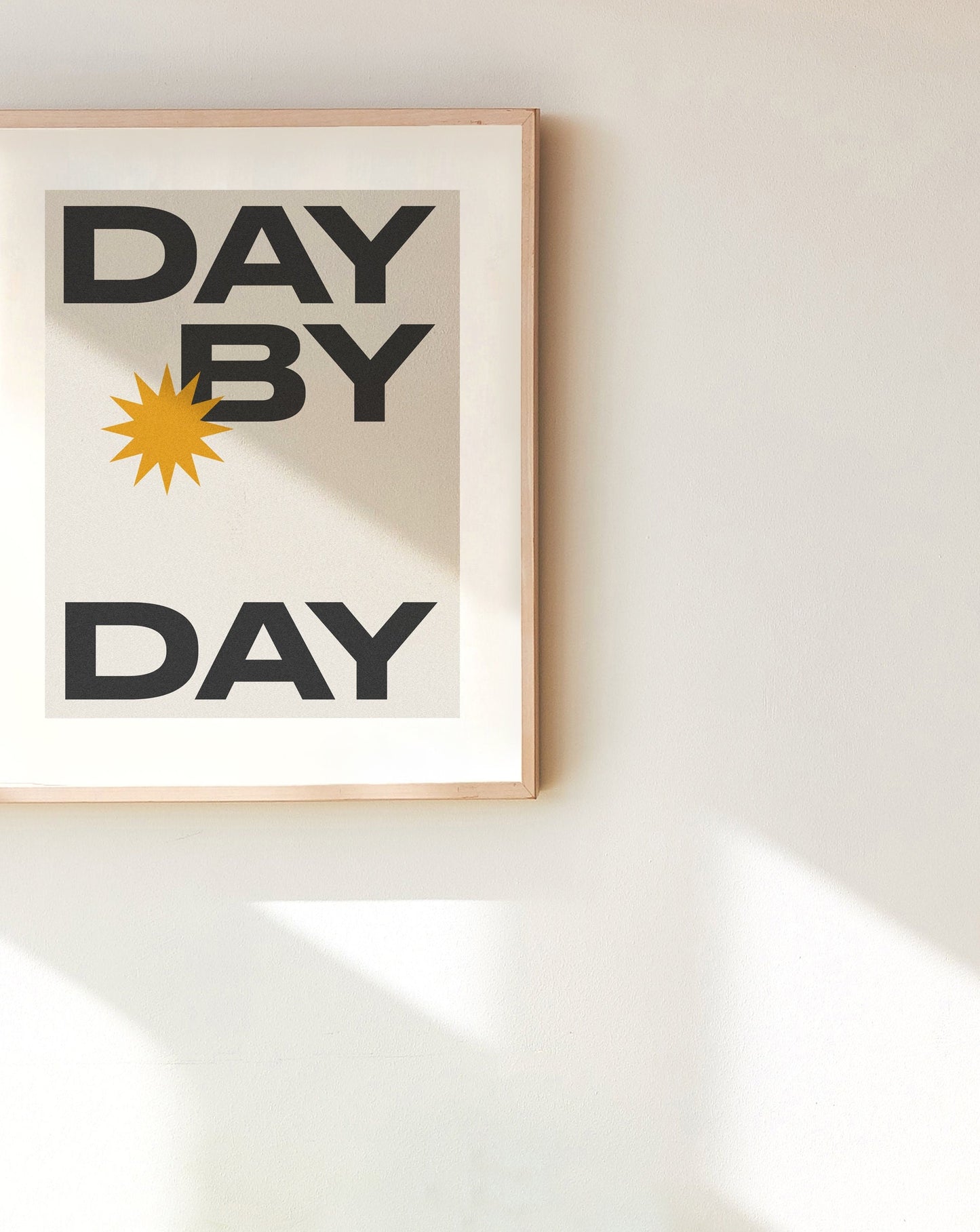 "Day By Day" Affirmation Print